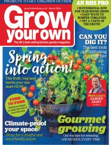 Grow Your Own – March 2024