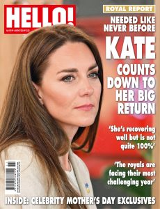 Hello! Magazine UK – Issue 1830 – 11 March 2024