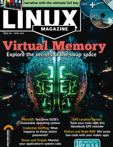 Linux Magazine USA – Issue 281, April 2024