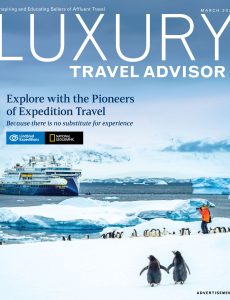 Luxury Travel Advisor – March 2024
