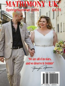 Matrimony Magazine UK Spring-Summer 2024