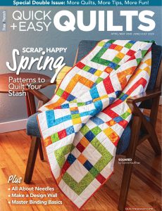 Quick+Easy Quilts – April-May-June-July 2024