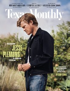 Texas Monthly – April 2024