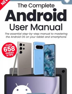 The Complete Android User Manual – 21th Edition, 2024