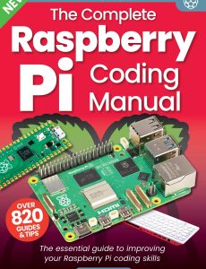 The Complete Raspberry Pi Coding Manual – 21th Edition, 2024