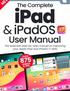 The Complete iPad & iPadOS 17 User Manual – 2nd Edition 2024