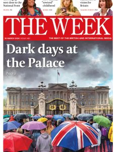 The Week UK – Issue 1481, 30 March 2024
