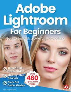 Adobe Lightroom For Beginners – 18th Edition, 2024