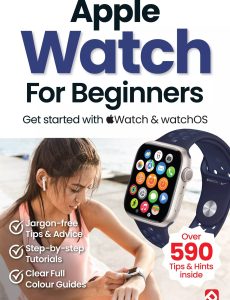 Apple Watch For Beginners – 4th Edition, 2024