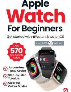 Apple Watch (watchOS 9) For Beginners – 1st Edition, 2024