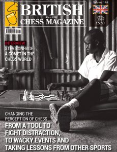 British Chess Magazine – April 2024