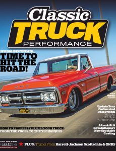 Classic Truck Performance – Volume 5, Issue 45 May 2024