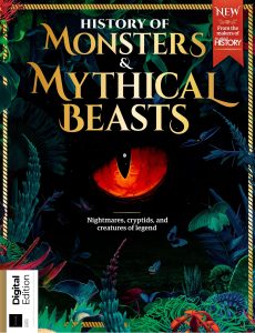 History Of Monsters & Mythical Beasts – 4th Edition, 2024