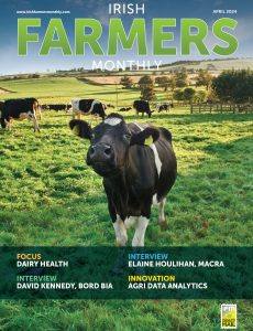 Irish Farmers Monthly – April 2024