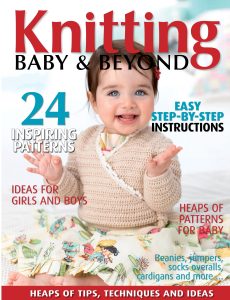 Knitting Baby & Beyond – Issue 4 – 10 April 2024