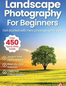 Landscape Photography For Beginners – 18th Edition, 2024