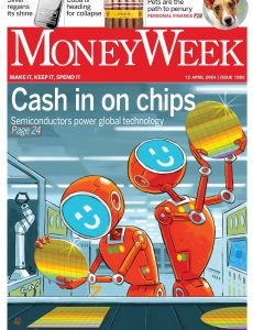 MoneyWeek – Issue 1203, 12 April 2024