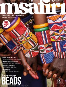 Msafiri – Issue 184, April-May 2024