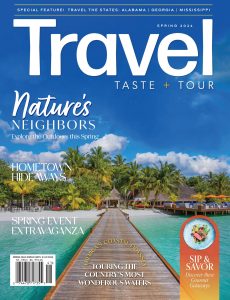Travel, Taste and Tour – Spring 2024