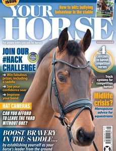 Your Horse – Issue 517, 2024