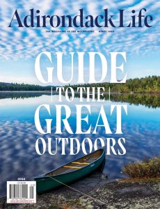 Adirondack Life – Guide to the Great Outdoors, 2024