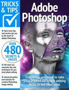 Adobe Photoshop Tricks and Tips – 18th Edition 2024