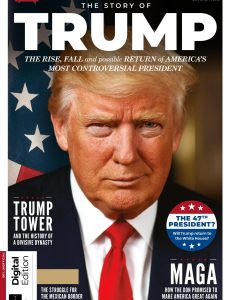 All About History – The Story of Trump, 1st Edition 2024