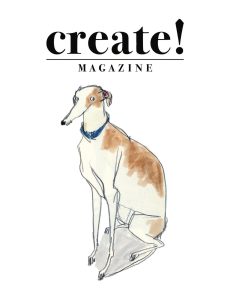 Create! Magazine – Issue 43, 2024