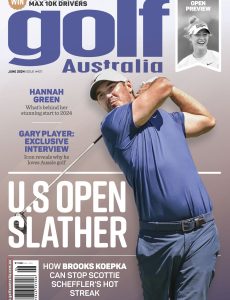 Golf Australia – Issue 421, June 2024