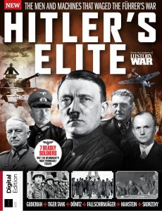 History of War – Hitler’s Elite, 2nd Edition 2024