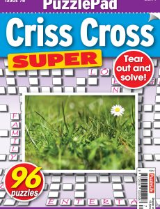 PuzzleLife PuzzlePad Criss Cross Super – Issue 78 – May 2024