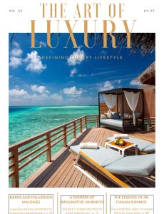 The Art of Luxury – Issue 64, 2024