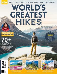 World’s Greatest Hikes – 4th Edition 2024