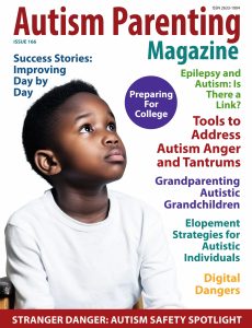 Autism Parenting – Issue 166 – June 2024