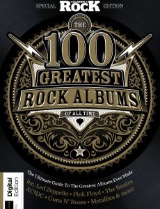 Classic Rock Special – 100 Greatest Rock Albums of All Time…