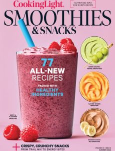 Cooking Light – Smoothies & Snacks – Summer 2024