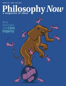 Philosophy Now – June-July 2024