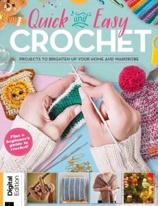 Quick & Easy Crochet – 8th Edition 2024