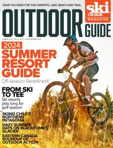 Ski Canada – Outdoor Guide – Summer 2024