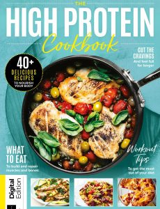 The High Protein Cookbook – 1st Edition June 2024