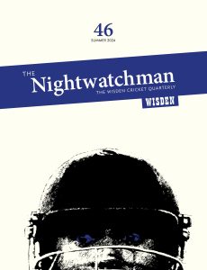 The Nightwatchman – Issue 46 – Summer 2024
