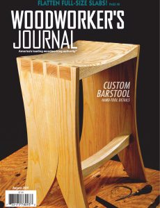 Woodworker’s Journal – August 2024