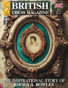 British Chess Magazine – July 2024