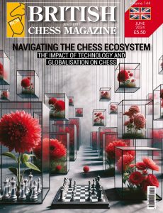 British Chess Magazine – June 2024