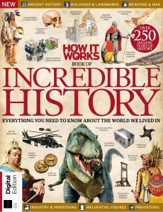 How It Works Book of Incredible History – 22nd Edition 2024