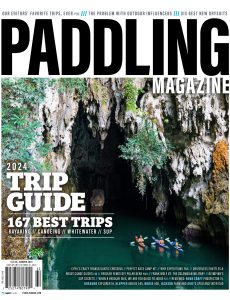 Paddling Magazine – Issue 72 – Summer 2024