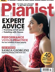 Pianist – Issue 139 – August-September 2024