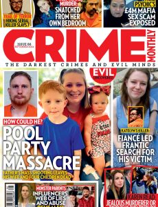 Crime Monthly – Issue 66 2024