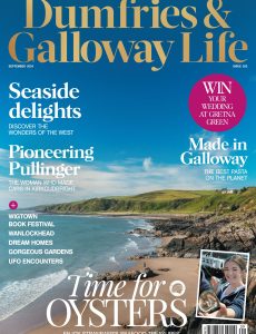 Dumfries & Galloway Life – September 2024