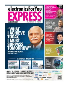 Electronics For You Express – August 2024